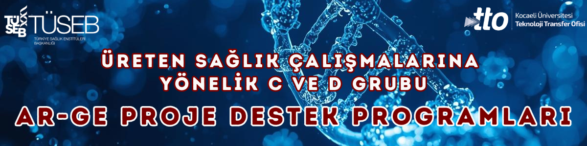 Üreten Sağlık Çalışmalarına Yönelik Ar-Ge Proje Destek Programları
